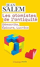 Download Les Atomistes de l'Antiquité : Démocrite, Epicure, Lucrèce PDF
