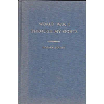 World War I Through My Sights