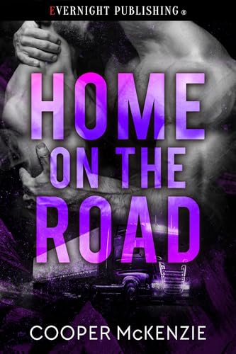 Home on the Road (Trucker Love Book 2)