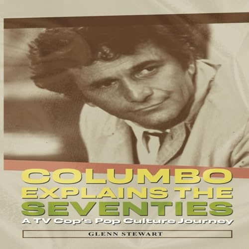 Columbo Explains the Seventies