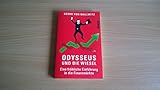 Odysseus und die Wiesel: Eine fröhliche Einführung in die Finanzmärkte - Georg von Wallwitz 
