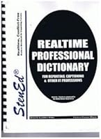Professional Dictionary, Realtime, Conflict-Free (Computer Compatible Machine Shorthand for Expanding Careers Series) 093864372X Book Cover