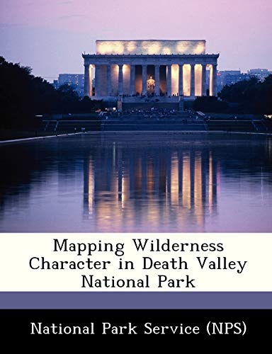 Mapping Wilderness Character in Death Valley National Park