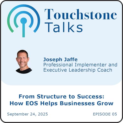 Joseph Jaffe: From Structure to Success: How EOS Helps Businesses Grow