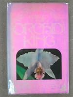Frederick Sander: The Orchid King 0340105119 Book Cover