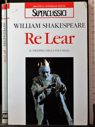 Re Lear. Il dramma della vecchiaia