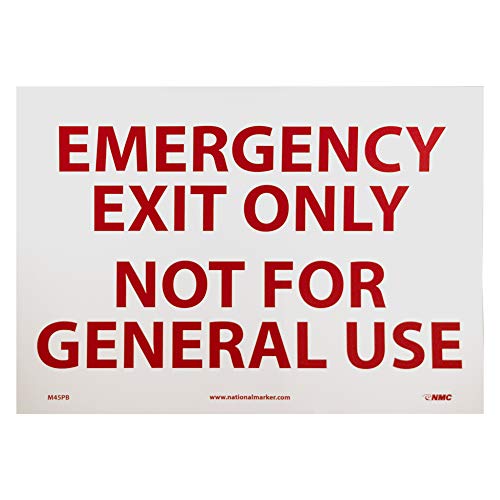 NMC M45PB EMERGENCY EXIT ONLY NOT FOR GENERAL USE Sign – 14 in. x 10in. Adhesive Backed Vinyl Exit - //coolthings.us