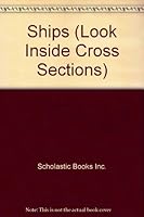 Ships (Look Inside Cross Sections) 059024342X Book Cover