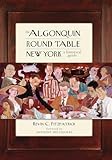 The Algonquin Round Table New York: A Historical Guide