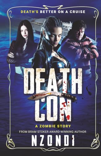 DeathCon: A Zombie Story