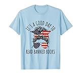 It's A Good Day To Read Banned Books USA Flag