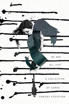 Paperback We Are All Just A Collection Of Cords Book