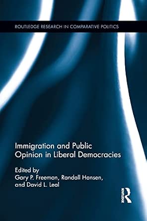 Immigration and Public Opinion in Liberal Democracies-Wow! eBook