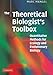 The Theoretical Biologist's Toolbox: Quantitative Methods for Ecology and Evolutionary Biology