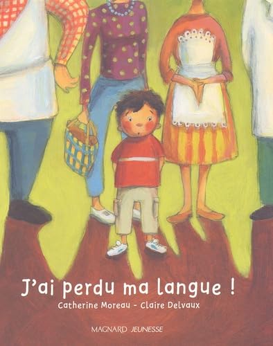 J'Ai Perdu MA Langue Moreau, Catherine and Delvaux, Claire