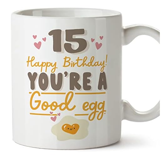 MUGFFINS Tazas 15 Cumpleaños - En Inglés - Happy Birthday You're a Good Egg - 11 oz / 330 ml - Regalo original y divertido
