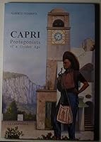 Capri: Protagonists of a Golden Age B000FMZY9A Book Cover