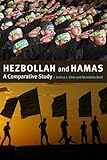 Hezbollah and Hamas: A Comparative Study