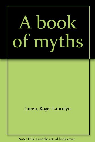 A book of myths B000L2QTXE Book Cover