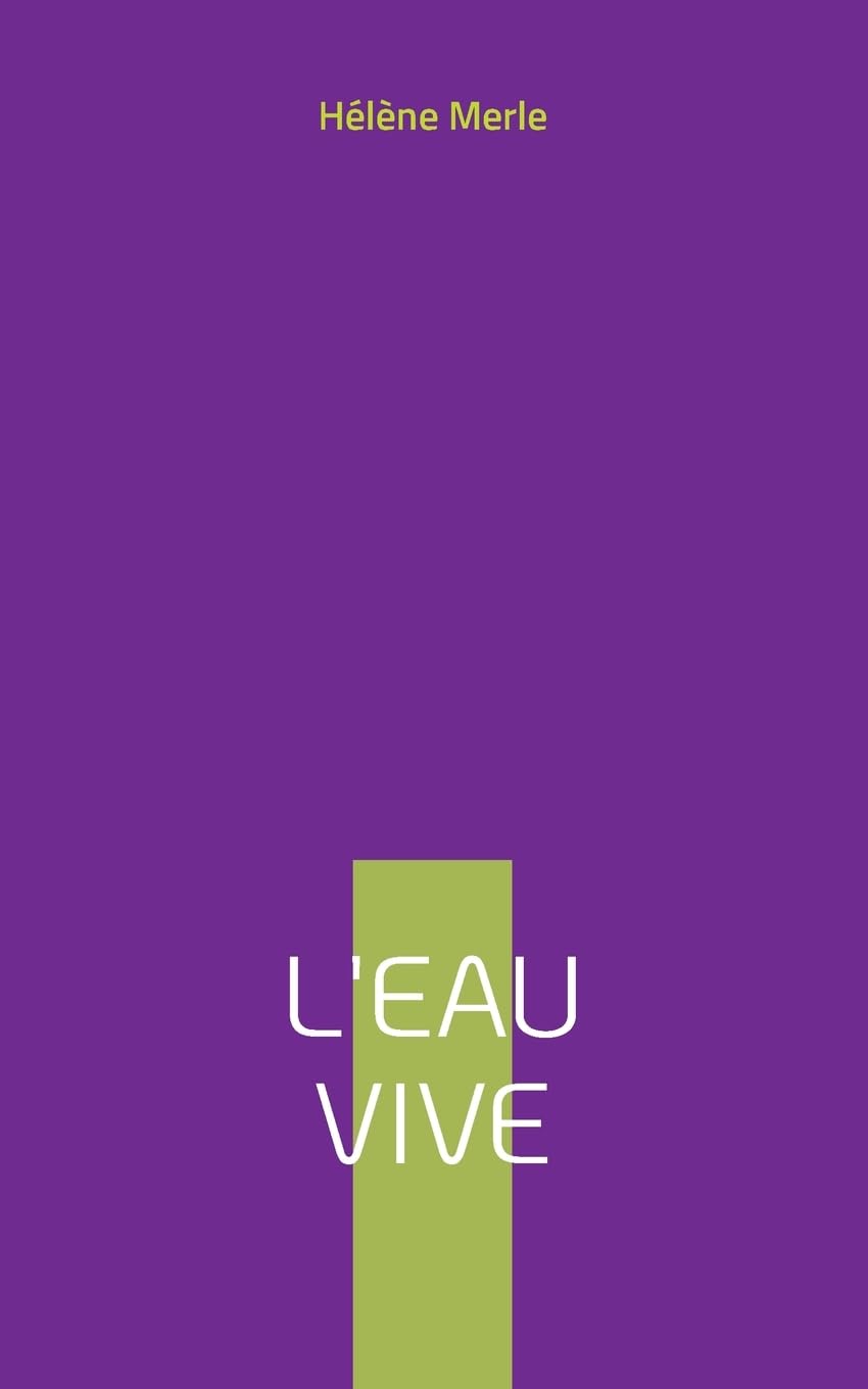 L'eau vive