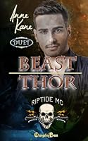 Beast/Thor Duet: A Riptide MC Romance 1605219568 Book Cover