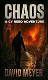 Chaos (Cy Reed Adventures Book 1)