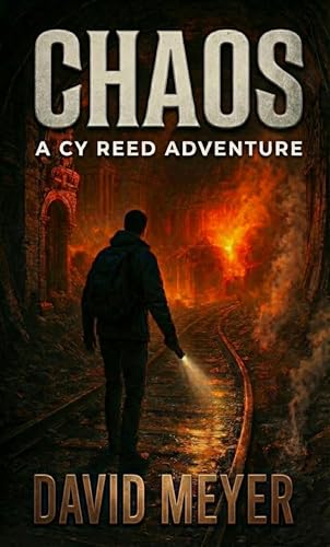 Chaos (Cy Reed Adventures Book 1)