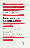 INFORMACION DEL SILENCIO LA 6071121892 Book Cover