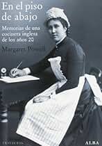 En el piso de abajo: Memorias de una cocinera inglesa en los años 20 (Trayectos)