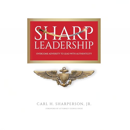 Sharp Leadership by Carl H. Sharperson Jr. episode artwork