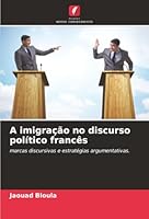 A imigração no discurso político francês (Portuguese Edition) 6208936217 Book Cover