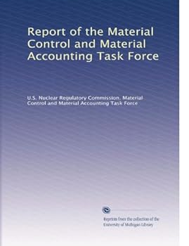 Paperback Report of the Material Control and Material Accounting Task Force Book
