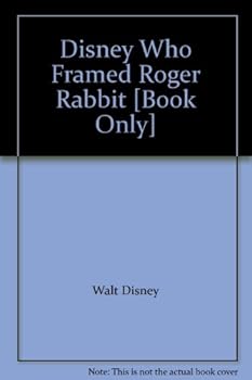 Paperback Disney Who Framed Roger Rabbit [Book Only] Book