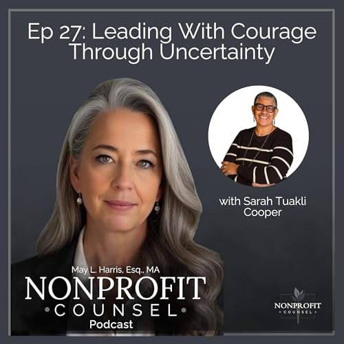 Leading With Courage Through Uncertainty With Sarah Tuakli Cooper