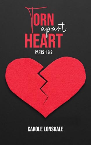 Torn Apart Heart: Parts 1 and 2 (English Edition)