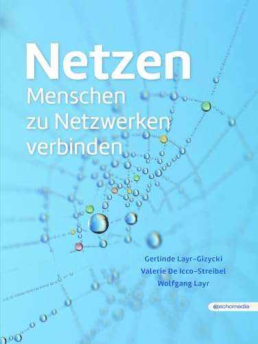 Netzen: Menschen zu Netzwerken verbinden