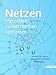 Produktbild Netzen: Menschen zu Netzwerken verbinden