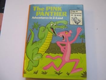 Pink Panther Adventures in Z-land Big Little Book