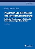 felix comic hefte  Prävention von Geldwäsche und Terrorismusfinanzierung: Praktische Umsetzung der aufsichtsrechtlichen Anforderungen durch Banken (C.F. Müller Wirtschaftsrecht)