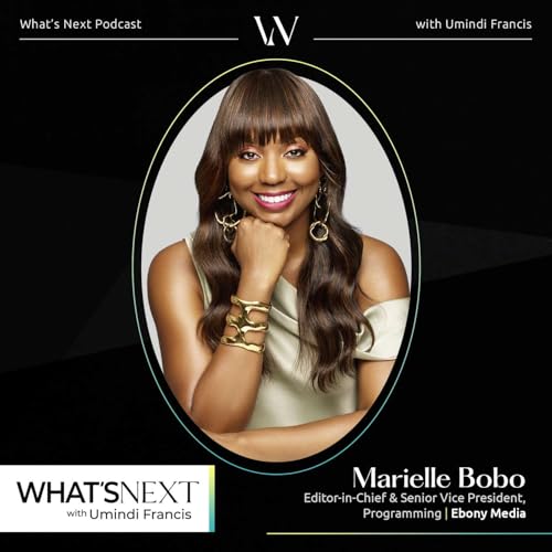 Marielle Bobo on climbing the media ladder and reimagining Ebony for the future