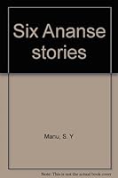 Six Ananse stories 9964720270 Book Cover