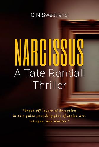 Narcissus: A Tate Randall Thriller (English Edition)