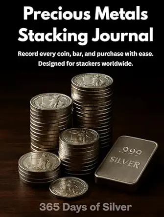Precious Metals Stacking Journal