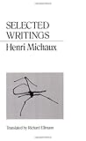 Selected Writings Michaux