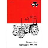  Massey Ferguson MF 148 Schlepper 3 Zylinder - Traktor Betriebsanleitung