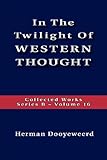 The Twilight of Western Thought