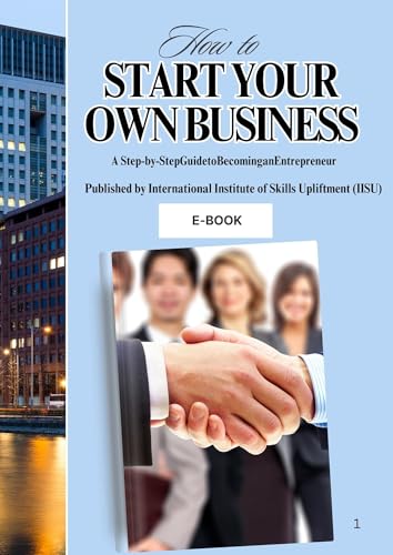 How to start your own business (English Edition)