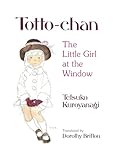 Totto-Chan: The Little Girl at the Window