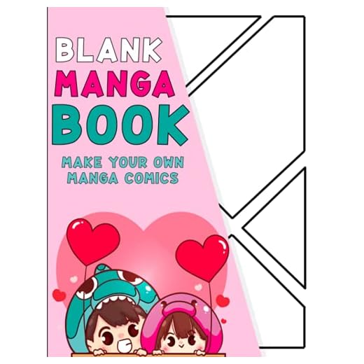 blank manga book: empty comic book draw your own comics create and make your own manga & anime scenes sketchbook with 3-8 panel layouts and variety of ... adults, grandson, son, daughter, grandaughter