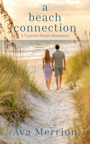 A Beach Connection (Cypress Dunes Book 2)